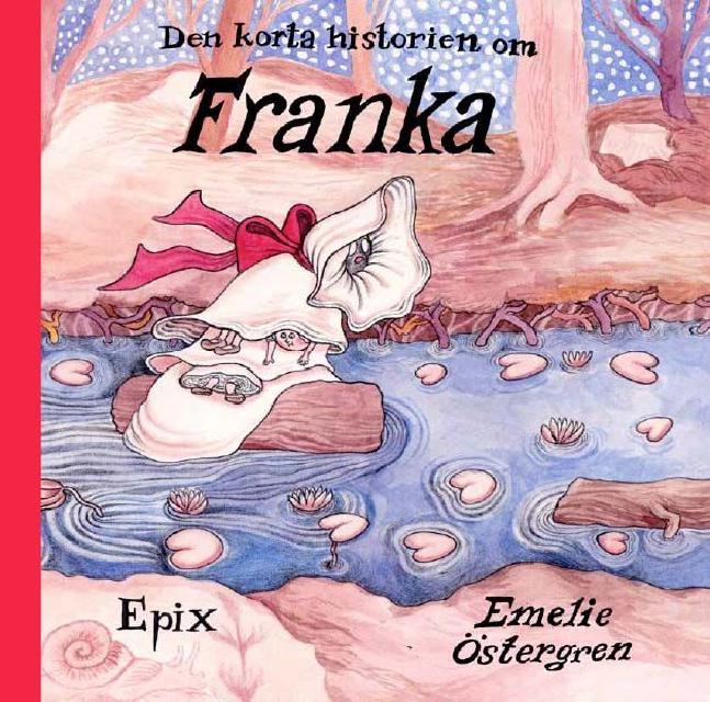 Book cover - Den korta historien om Franka